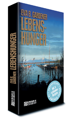 Eva B. Gardener - LEBENSHUNGER - Roman um Menschenhandel - klick hier fr Informationen und Rezensionen bei Amazon