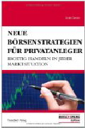 Aktien handeln - Buchtipp: Neue B�rsenstrategien f�r Privatanleger - klick hier f�r Informationen und Rezensionen bei unserem Werbepartner Amazon