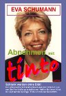 Abnehmen mit tinto. Schlank werden ohne Di&auml;t! Der Schlankheitskurs als Buch bei Amazon. klick hier